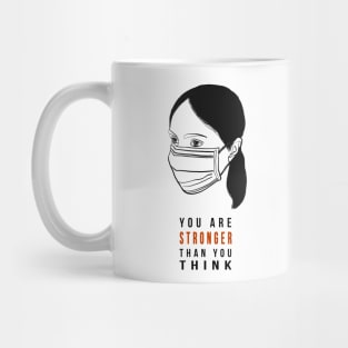 You are strong Coronavirus line art inspirational poster Mug